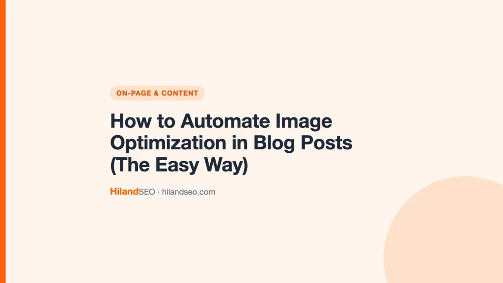 How to Automate Image Optimization in Blog Posts (The Easy Way)