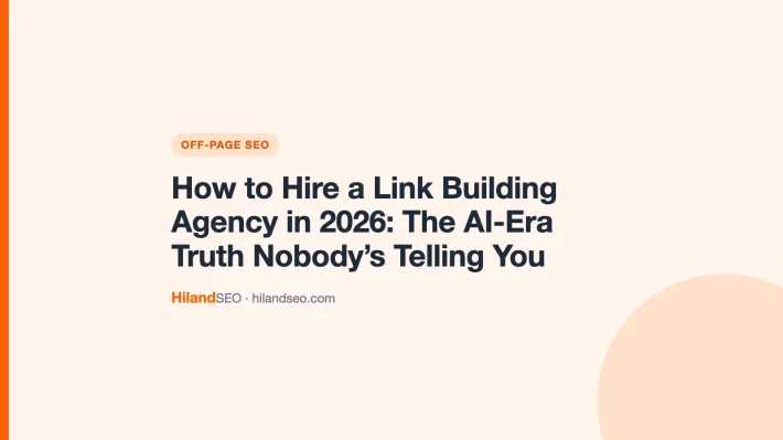 How to Hire a Link Building Agency in 2026: The AI-Era Truth Nobody’s Telling You