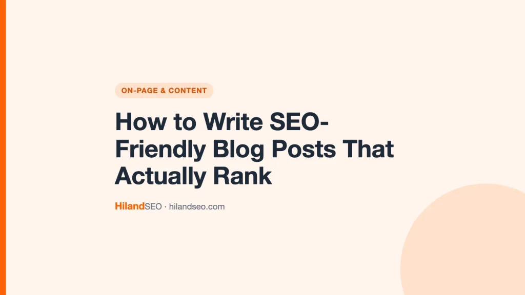 How to Write SEO-Friendly Blog Posts That Actually Rank