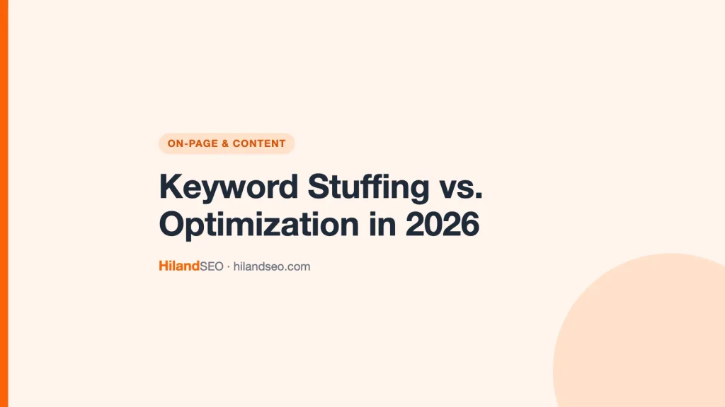 Keyword Stuffing vs. Optimization in 2026
